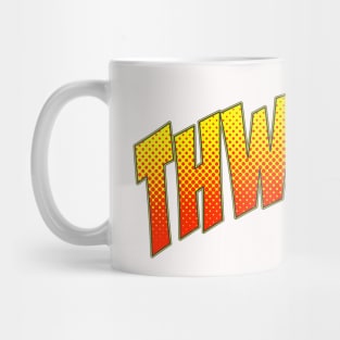 Thwack! funny fun comic book sound Mug